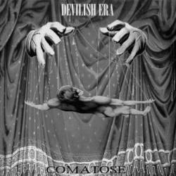 Devilish Era : Comatose